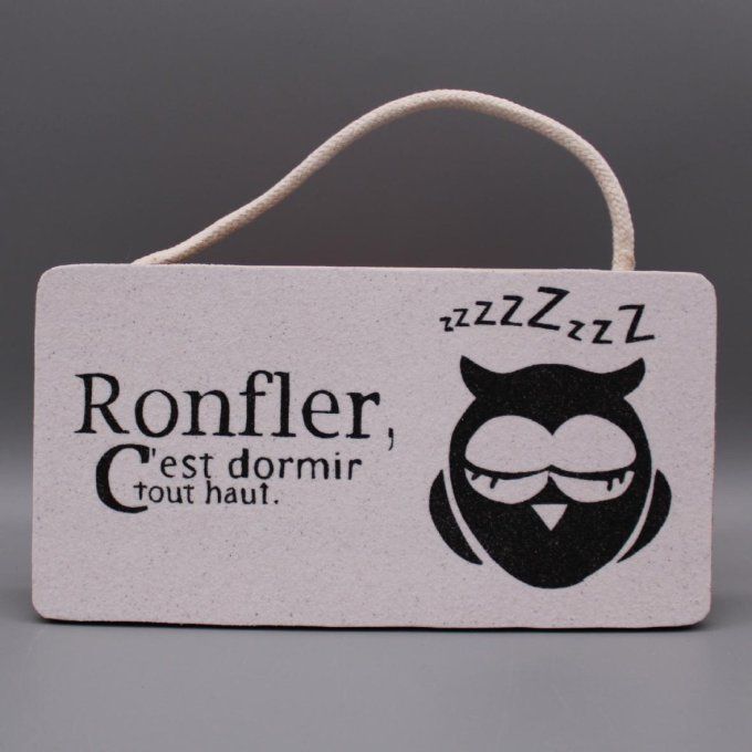 Plaque de porte Ronfler c’est dormir tout haut avec un hibou endormi en sable